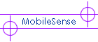 MobileSense