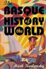 A Basque history of the world